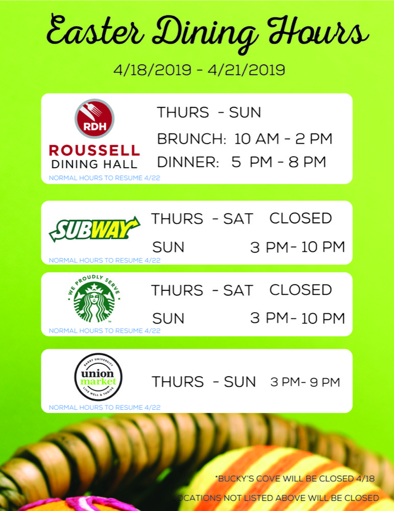 Dining Services Hours of Operation during Easter Holiday Weekend
