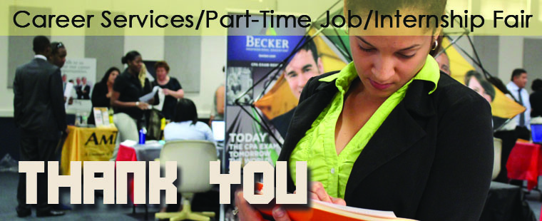 "Career Services/Part-Time Job/Internship Fair" 