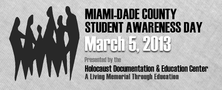 Holocaust Documentation & Education Center presents Student Awareness Day
