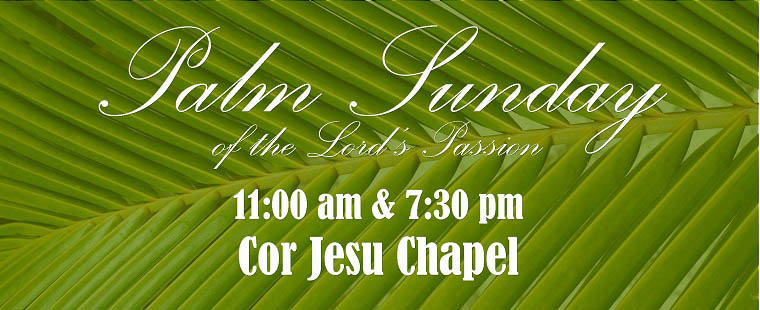 Palm Sunday of the Lord's Passion