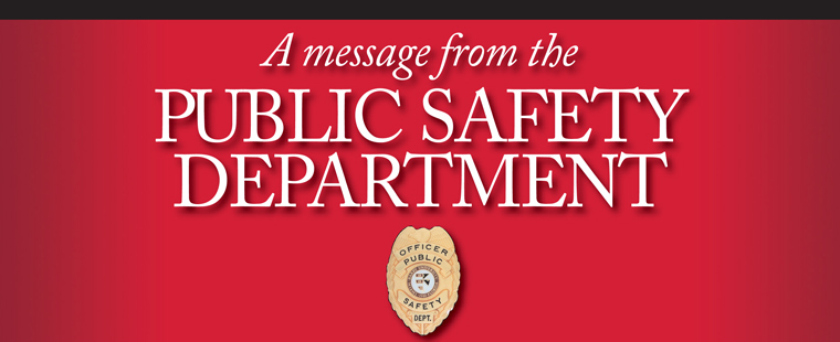 A message from the Public Safety Department