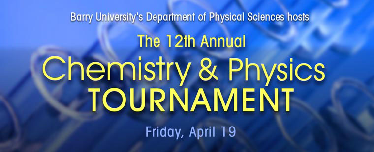 12th Annual Chemistry & Physics Tournament