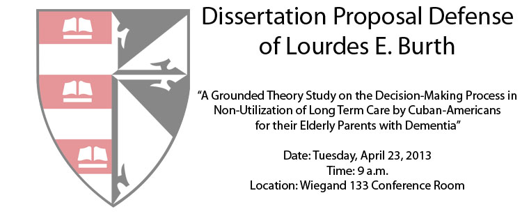 Dissertation Proposal Defense of Lourdes E. Burth