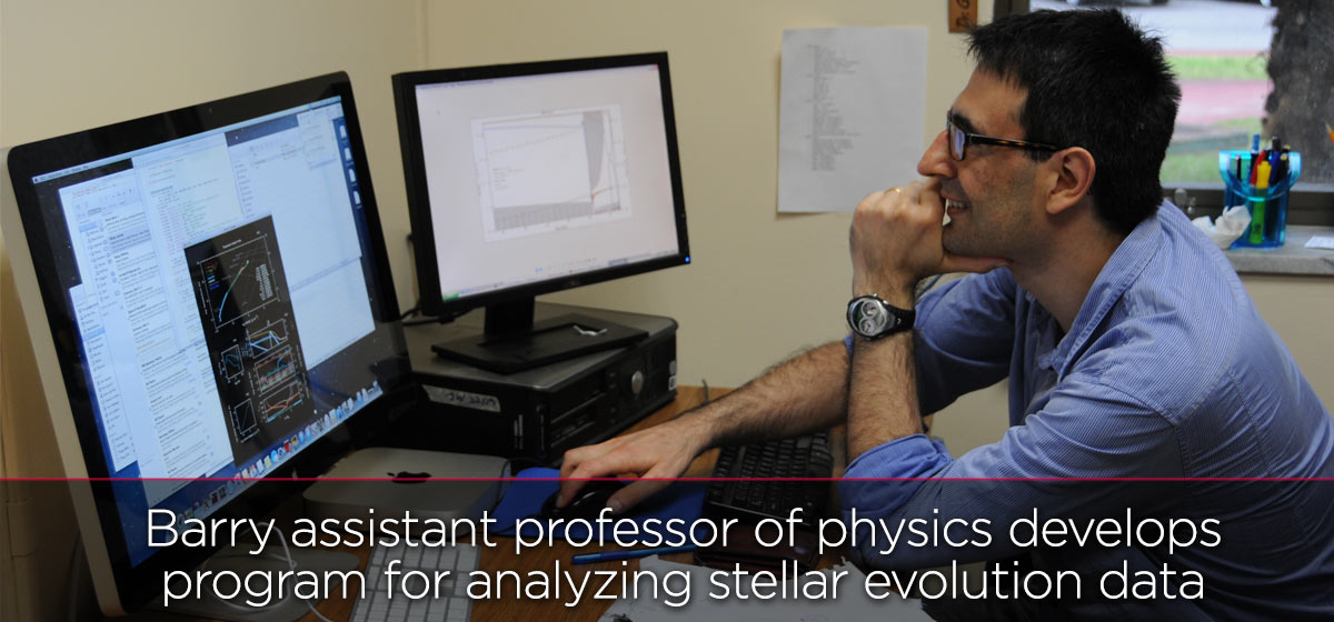 Barry assistant professor of physics develops program for analyzing stellar evolution data