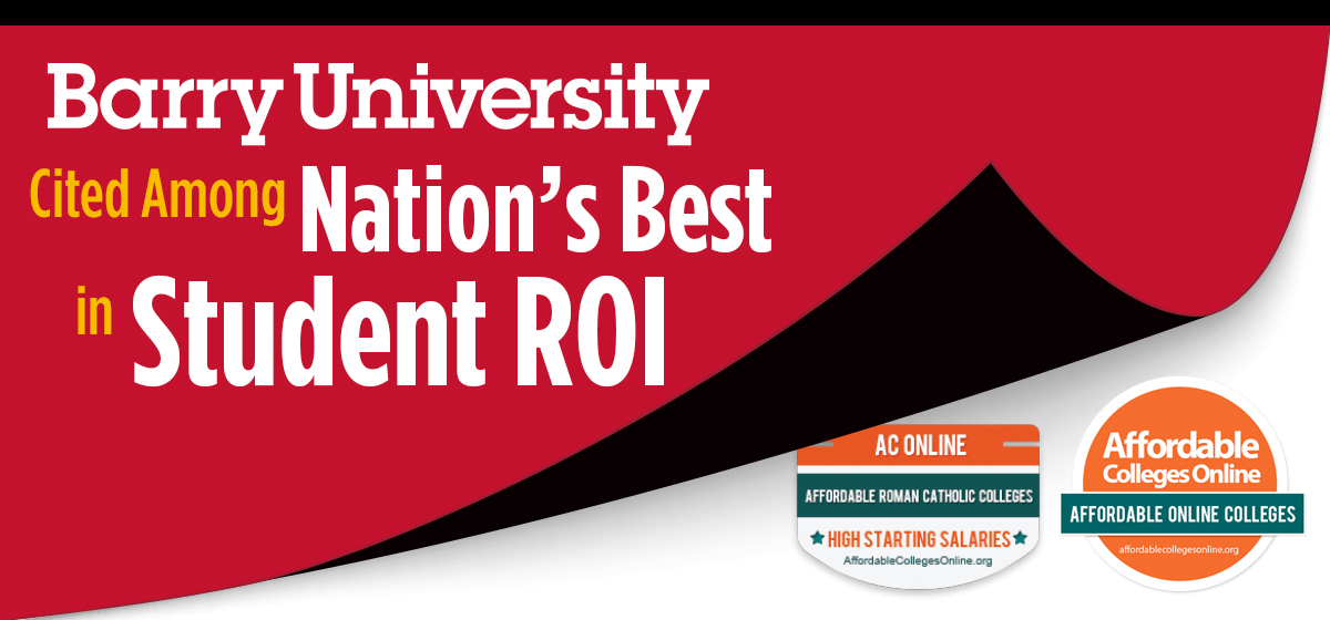 Barry University cited among nation's best in student return on investment 