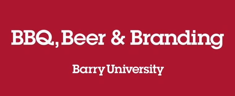 Join Us For: BBQ, Beer & Branding