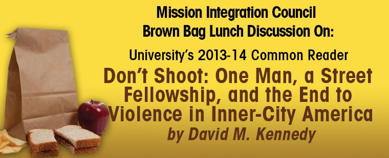 Mission Integration Council Brown Bag Lunch Discussion