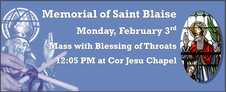 Mass for the Memorial of Saint Blaise and Blessing of Throats