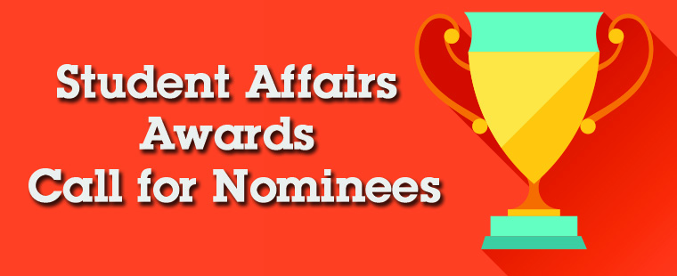 Student Affairs Awards Call for Nominees