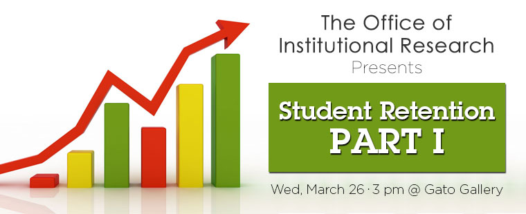 Student Retention Presentation by Research Analyst  - Part I