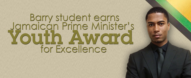 Barry student named recipient of Jamaican Prime Minister’s Youth Award for Excellence