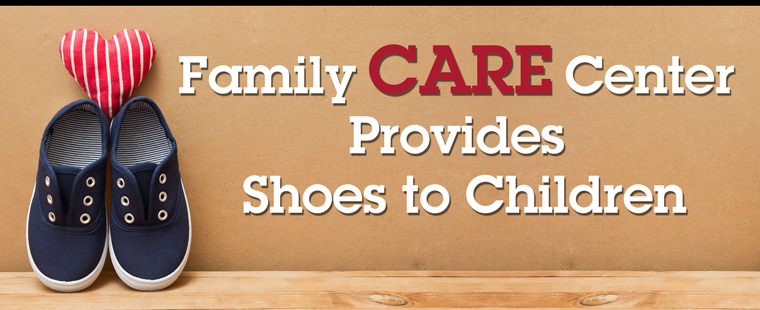 Family CARE Center Provides Shoes to Children