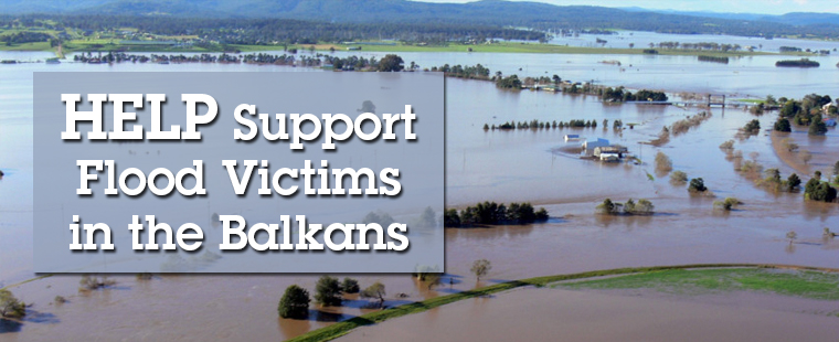 Help Support Flood Victims in the Balkans