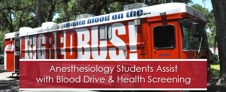 Anesthesiology Students Assist with Blood Drive & Health Screening