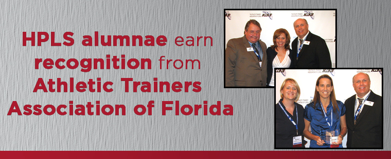 HPLS alumnae earn recognition from Athletic Trainers Association of Florida