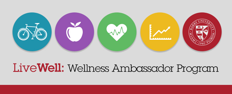 LiveWell: Wellness Ambassador Program - Fall 2014