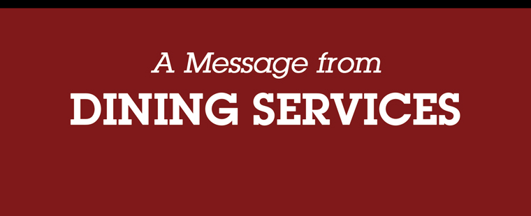A Message from Dining Services