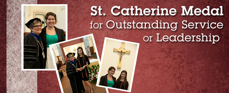 Nominations now open for annual St. Catherine Medal for Outstanding Service