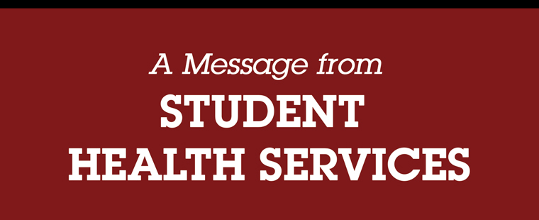 A Message from Student Health Services