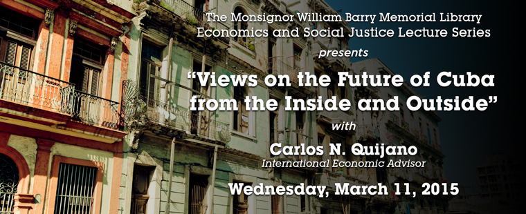 Explore Cuba’s future at lecture with global economist, March 11