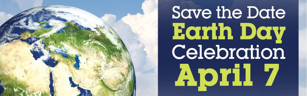 Sixth Annual Earth Day Celebration!