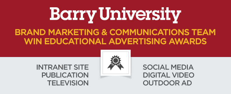 Barry University wins Educational Advertising Awards  