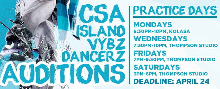CSA Island Dancerz Vybz Auditions