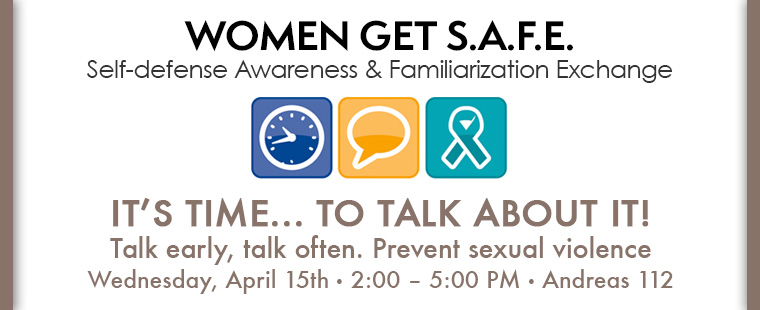 Women Get SAFE: Self-defense Awareness & Familiarization Exchange