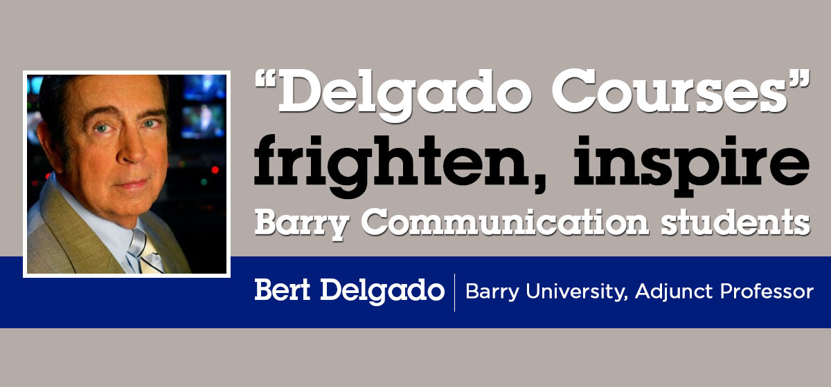 “Delgado Courses” frighten, inspire Barry Communication students