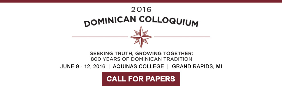 Call for Papers: 14th Biennial Dominican Colloquium 