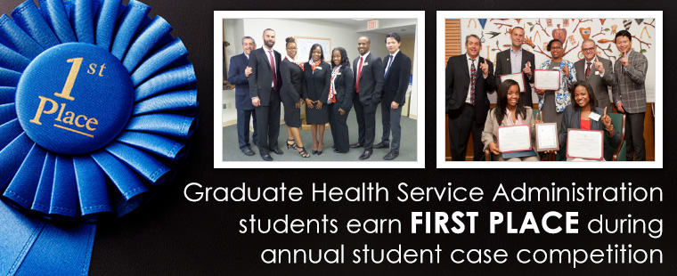 Graduate Health Service Administration students earn first place during annual student case competition