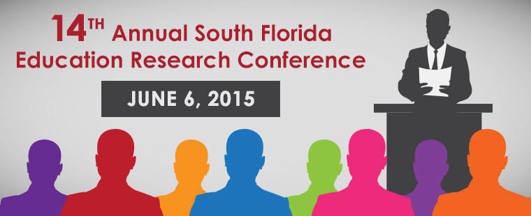 14th Annual South Florida Education Research Conference