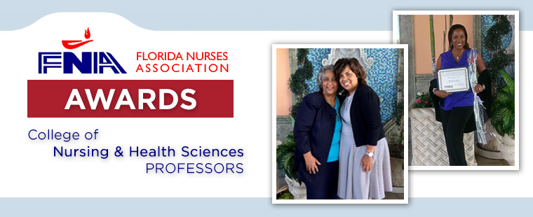 Florida Nurses Association South Region Symposium awards College of Nursing and Health Sciences professors