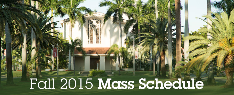 Fall 2015 Mass Schedule