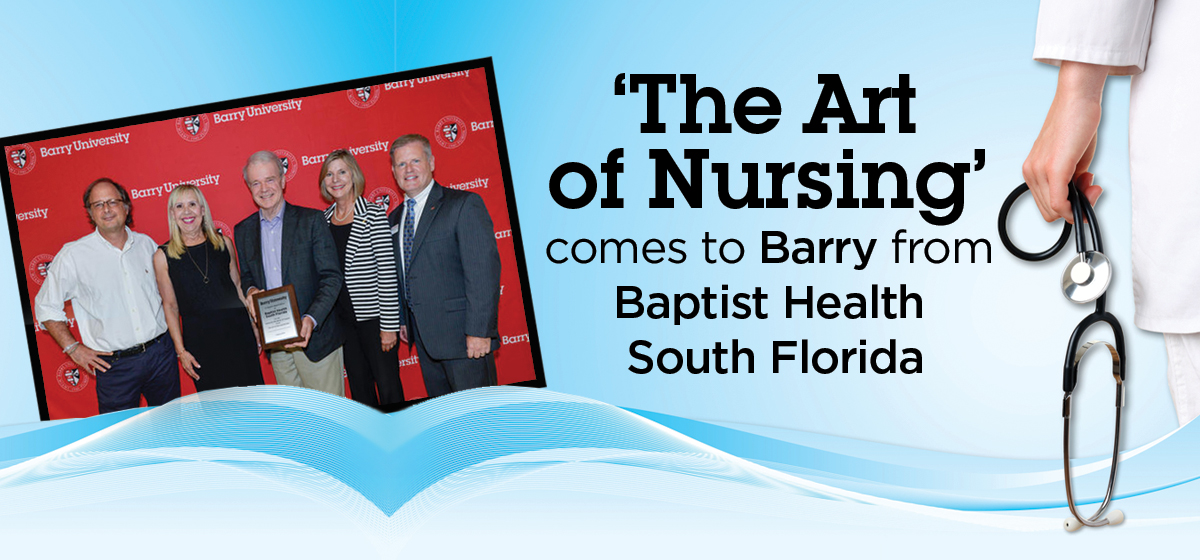 ‘The Art of Nursing' comes to Barry from Baptist Health South Florida