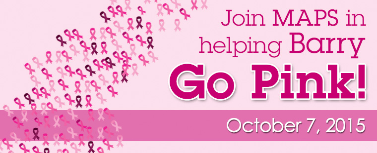 Join MAPS in helping Barry Go Pink this October 7!