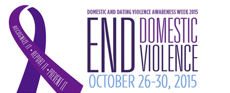 Domestic and Dating Violence Awareness Week 2015
