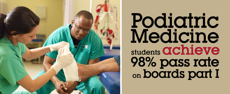 Podiatric Medicine students achieve 98 percent pass rates on boards part I