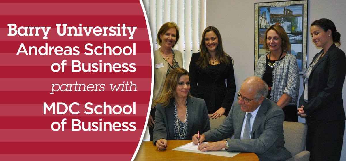 Barry's Andreas School of Business partners with MDC School of Business