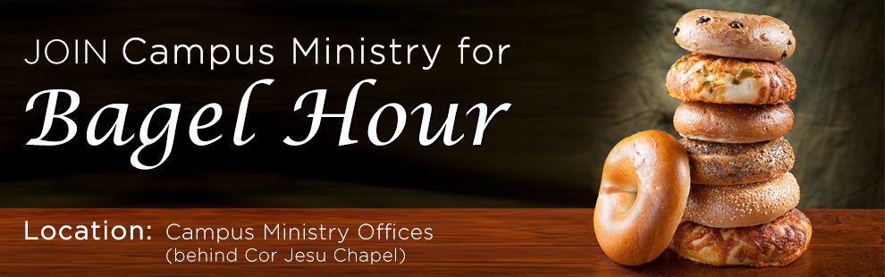 The Department of Campus Ministry invites the Barry community to Bagel Hour at the Campus Ministry offices.