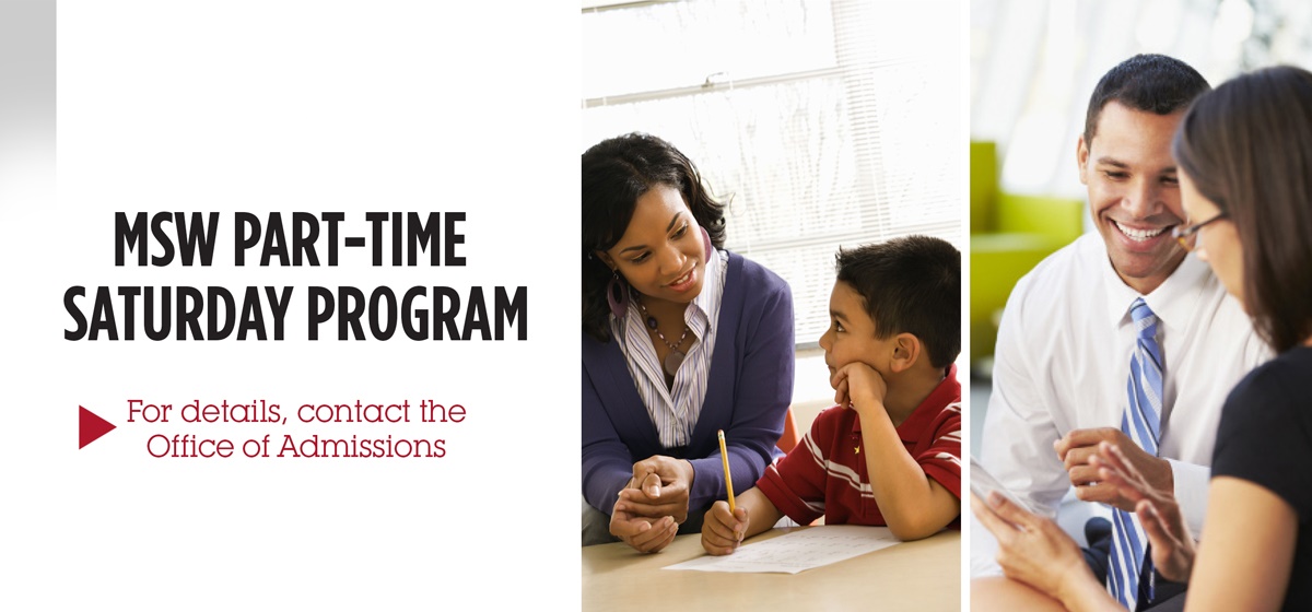 BUSSW Offers new PART-TIME MSW 60-credit Saturday Program for Working Professionals