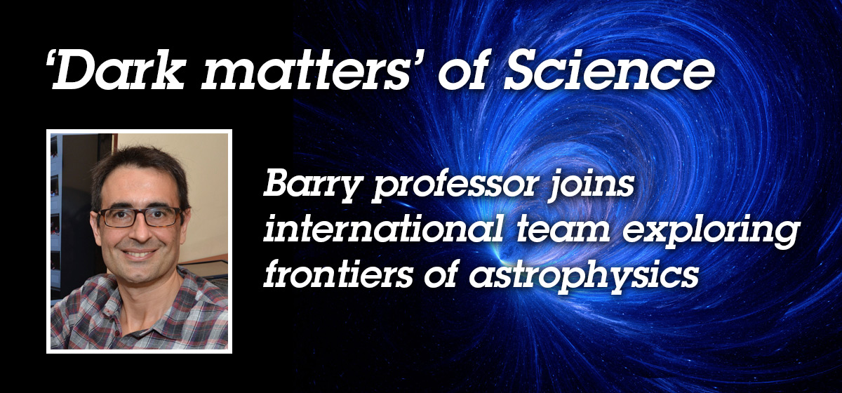 Barry professor joins international team exploring frontiers of astrophysics