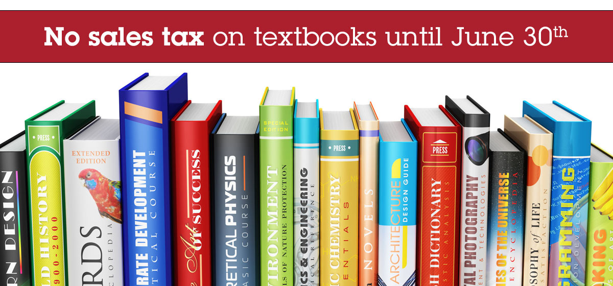No sales tax on textbooks until June 30