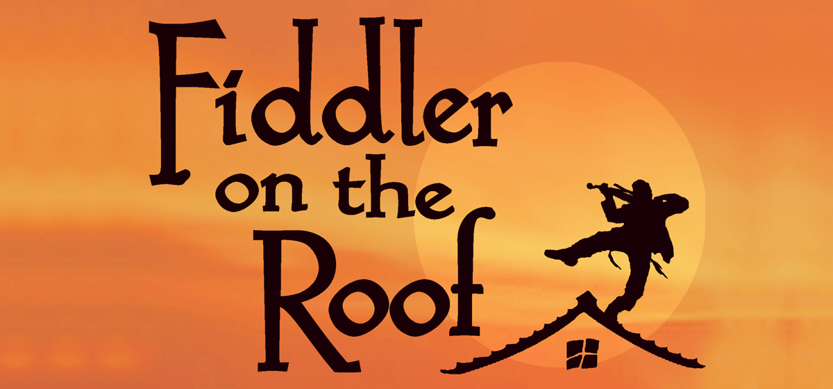 Fiddler on the Roof: Audition Opportunity