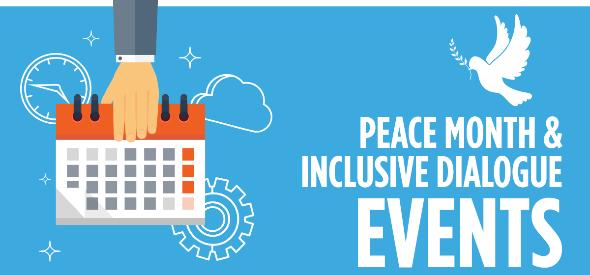 Peace Month & Inclusive Dialogue Events