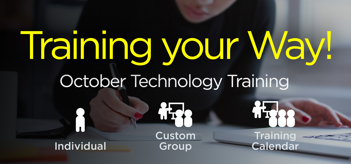 October Technology Training Offerings