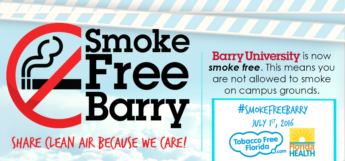 Barry University is a Smoke-Free campus; help us keep it clean
