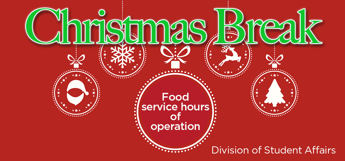 Food Service Christmas Hours of Operation
