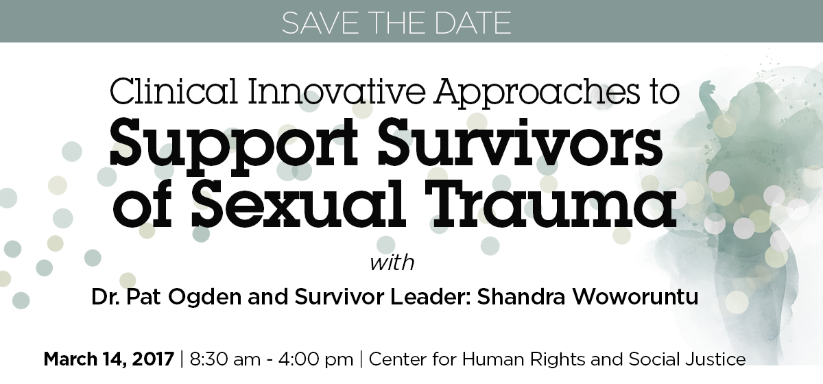 CLINICAL INNOVATIVE APPROACHES TO SUPPORT SURVIVORS OF SEXUAL TRAUMA