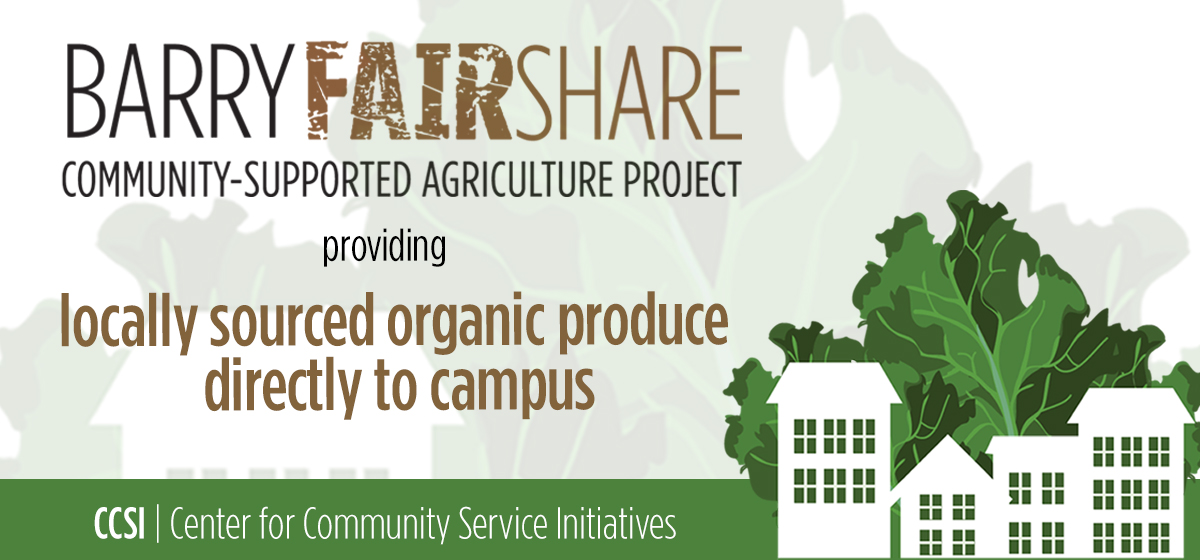 Barry FairShare Project Providing Locally Sourced Organic Produce Directly to Campus